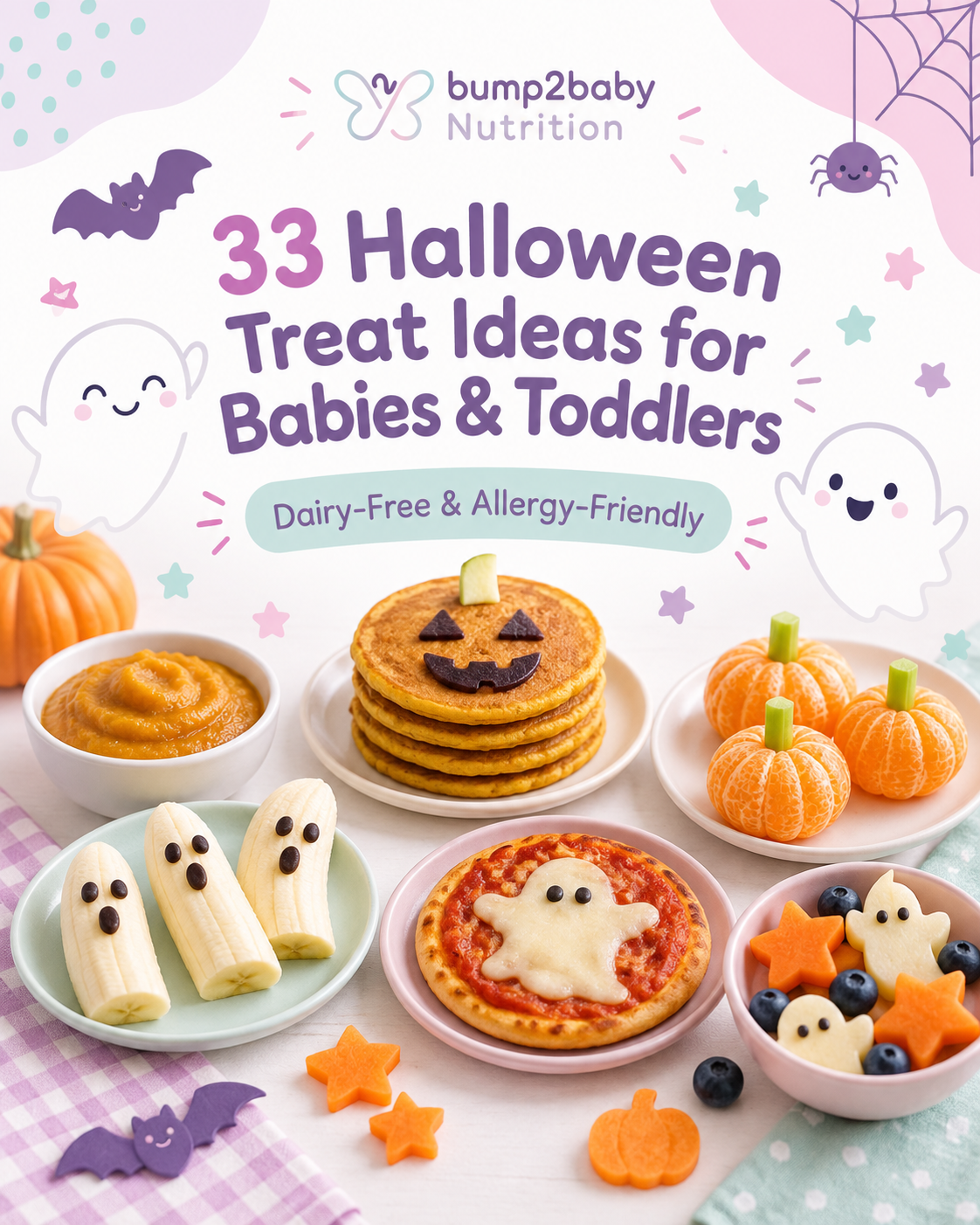 33 Halloween Treat Ideas for Babies and Toddlers 33 dairy-free and allergy-friendly Halloween treat ideas for babies and toddlers from Bump2baby Nutrition